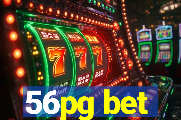 56pg bet